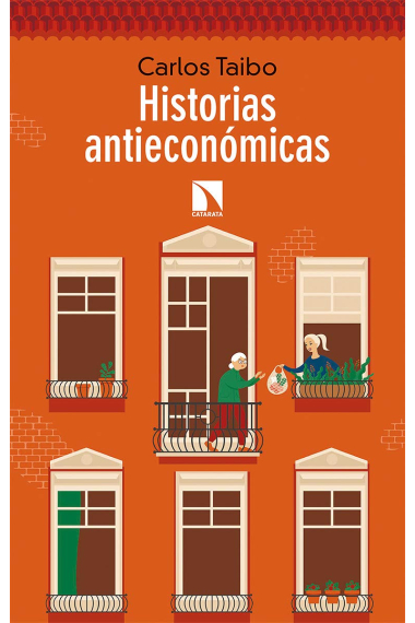 Historias antieconómicas