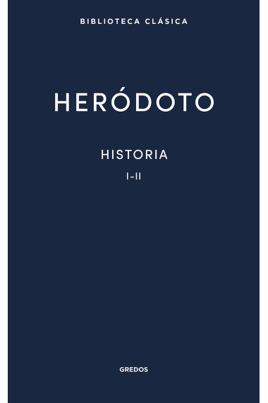 Historia. Libros I-II