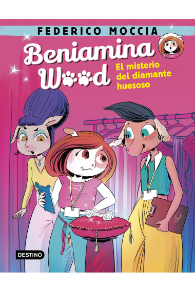 Beniamina Wood 1. El misterio del diamante huesoso