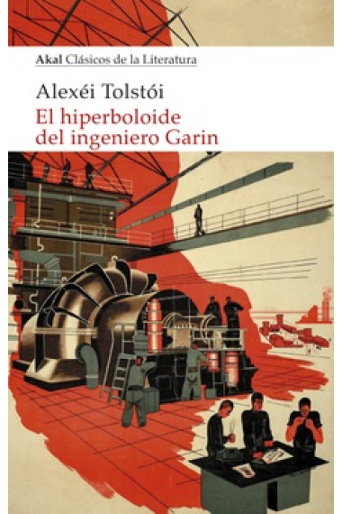 El hiperboloide del ingeniero Garin