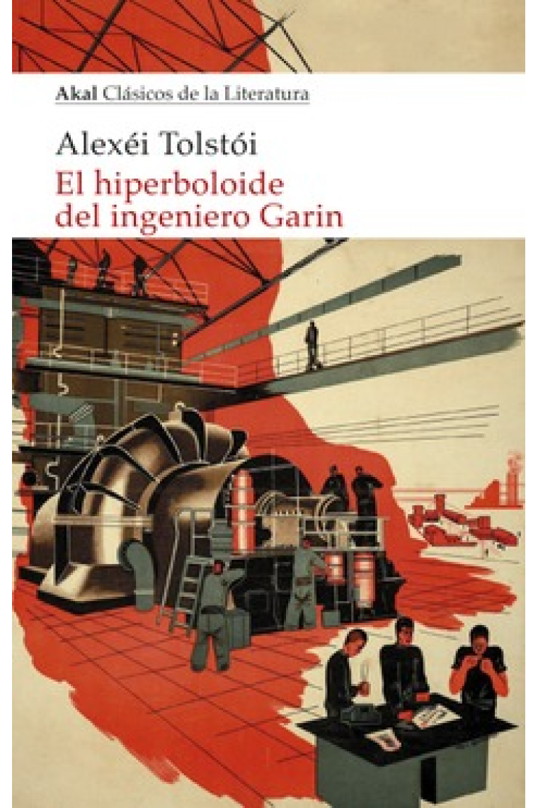 El hiperboloide del ingeniero Garin