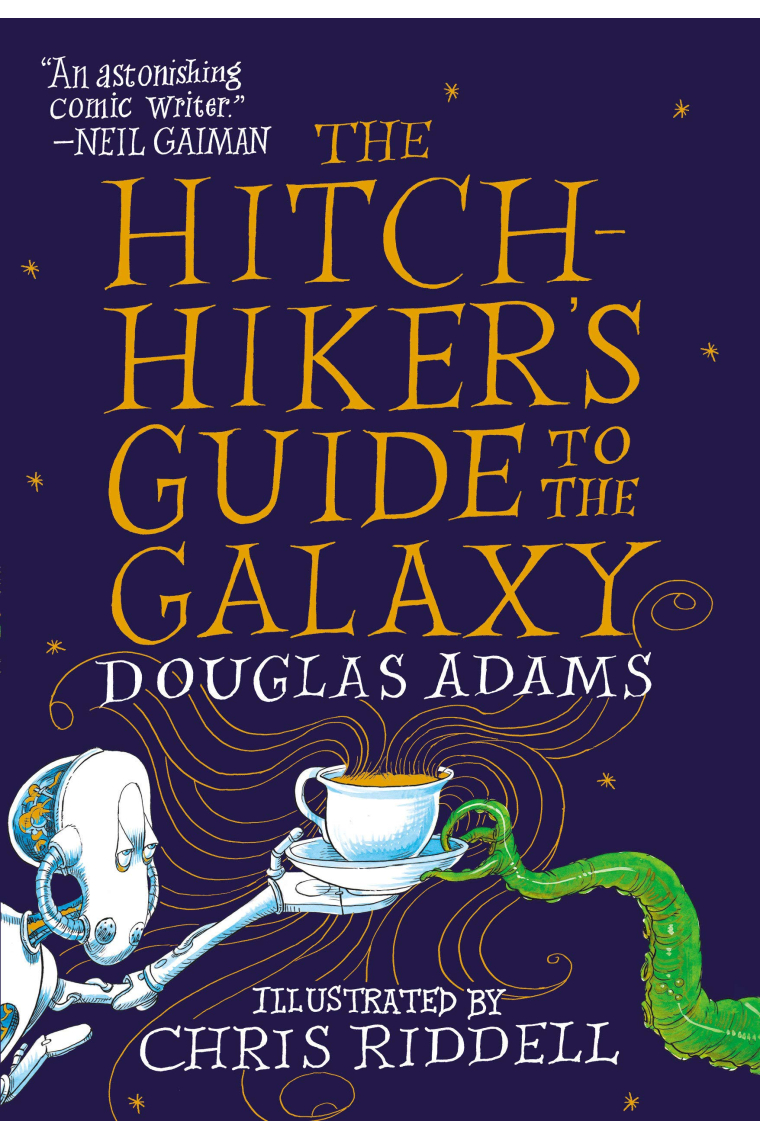 The Hitchhiker's Guide to the Galaxy: The Illustrated Edition