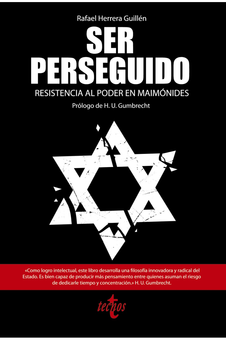 Ser perseguido: resistencia al poder en Maimónides