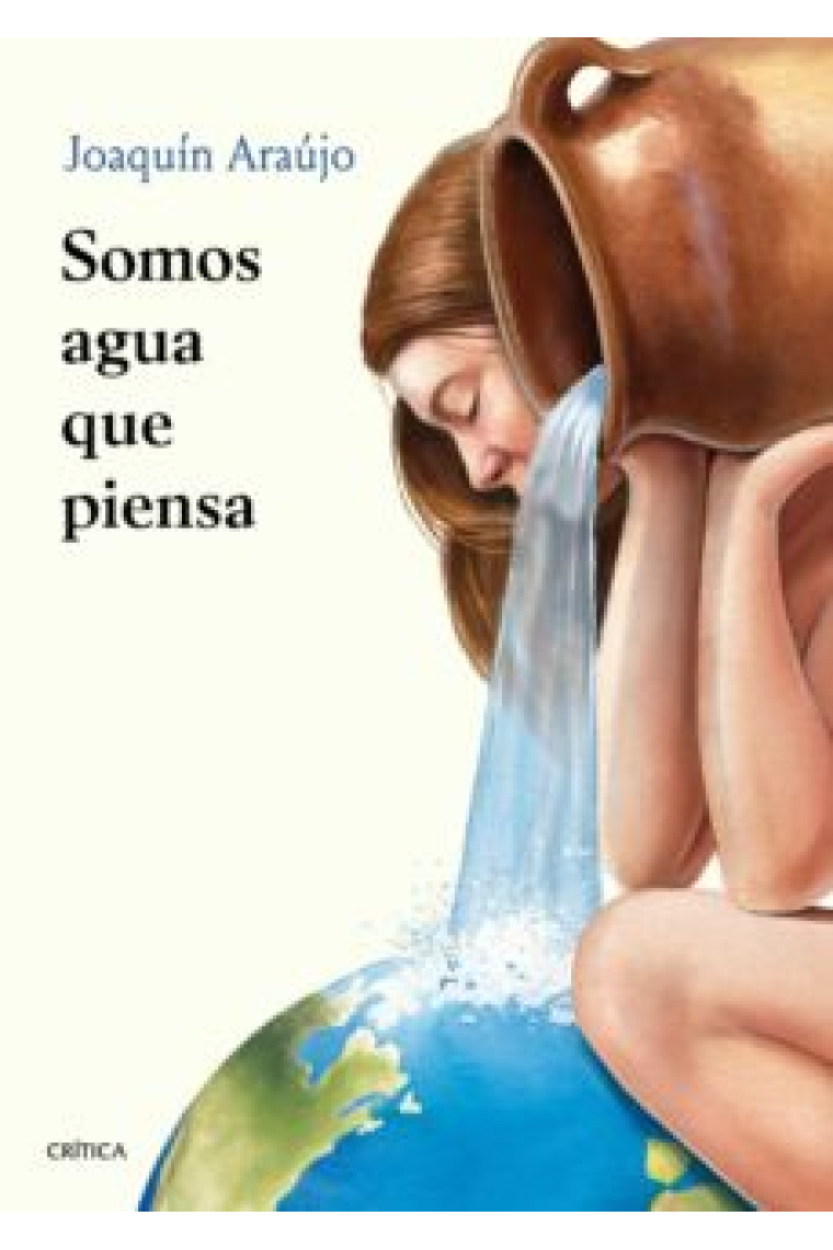 Somos agua que piensa