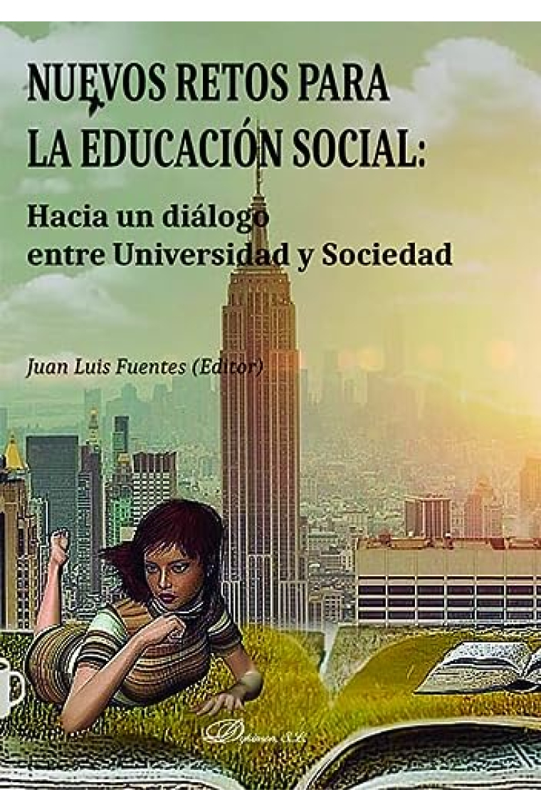 Nuevos retos para la educación social. Hacia un diálogo entre Universidad y Sociedad