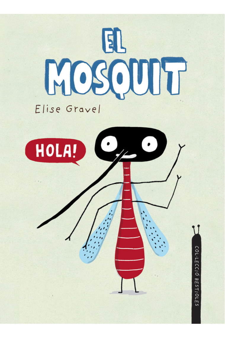 El mosquit