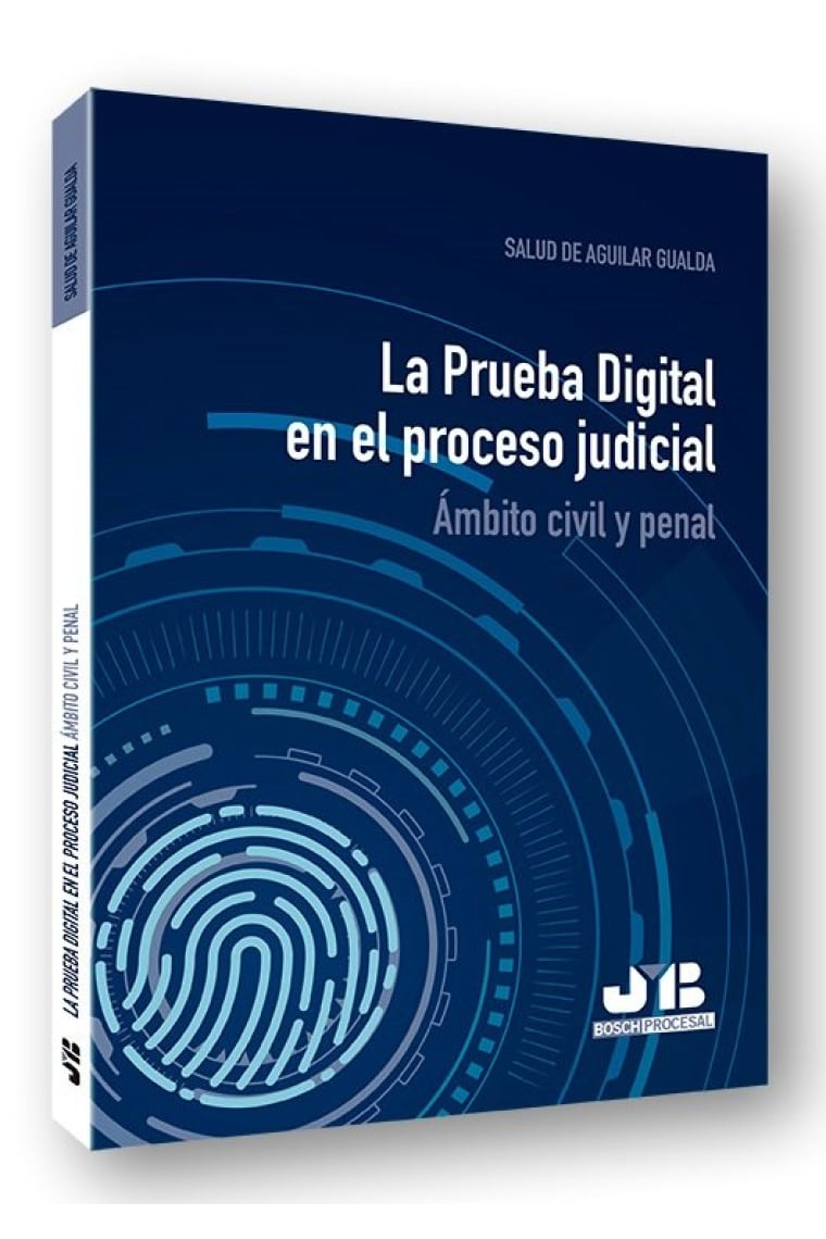 La Prueba Digital en el proceso judicial