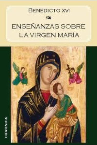 Enseñanzas sobre la Virgen Mar¡a