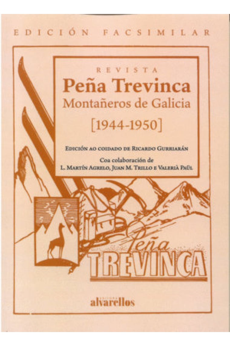 PEÑA TREVINCA .MONTAÑEROS DE GALICIA (1944-1950)