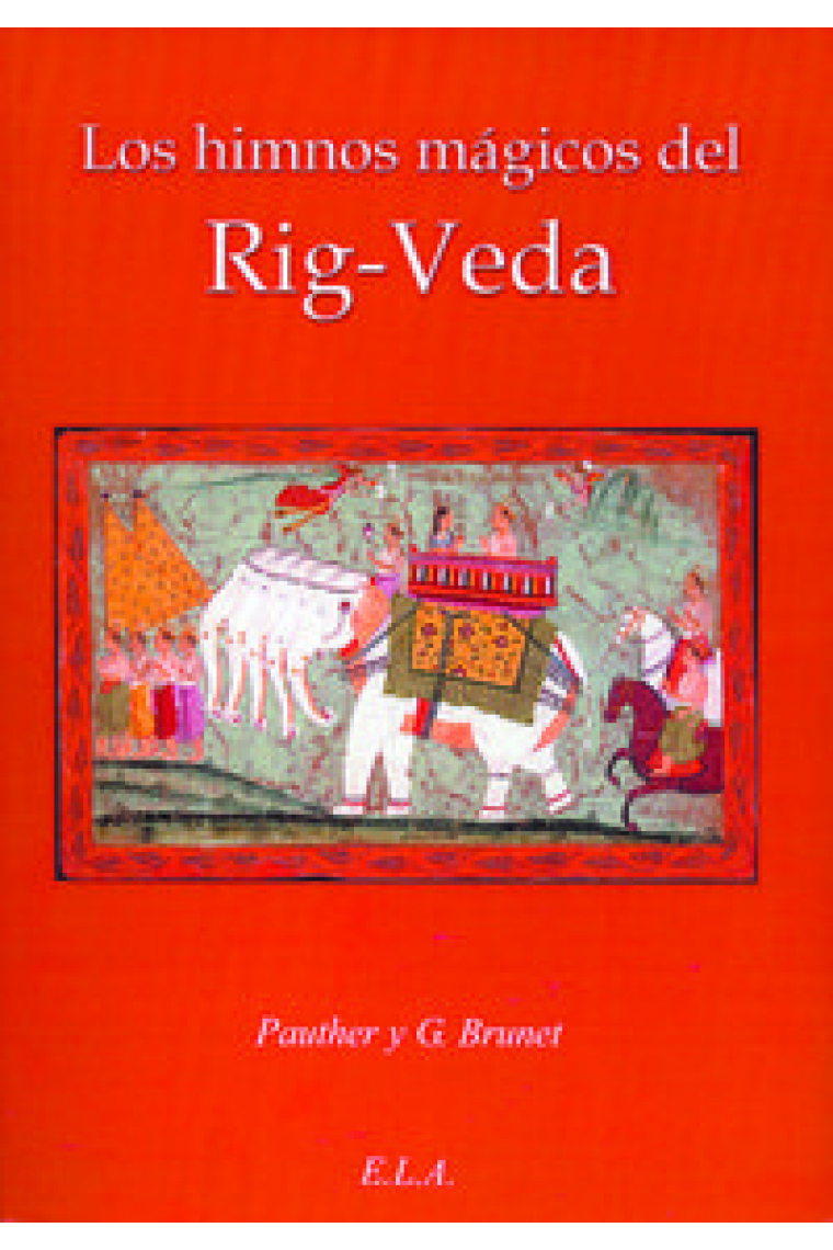 Los himnos mágicos del Rig-Veda