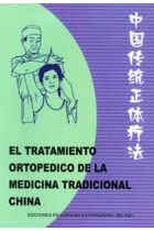 El tratamiento ortopédico de la medicina tradicional china