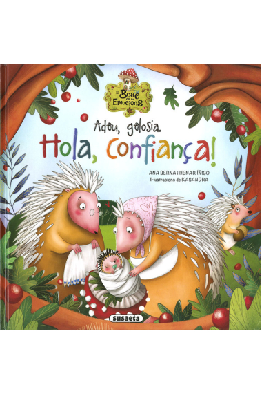 ADEU, GELOSIA. HOLA, CONFIANÇA!