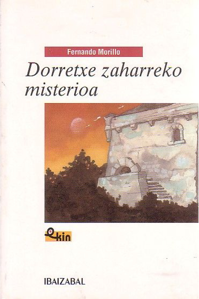 Dorretxe zaharreko misterioa