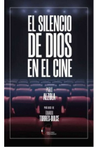 EL SILENCIO DE DIOS EN EL CINE