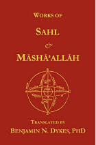 Works of Sahl & Masha'allah