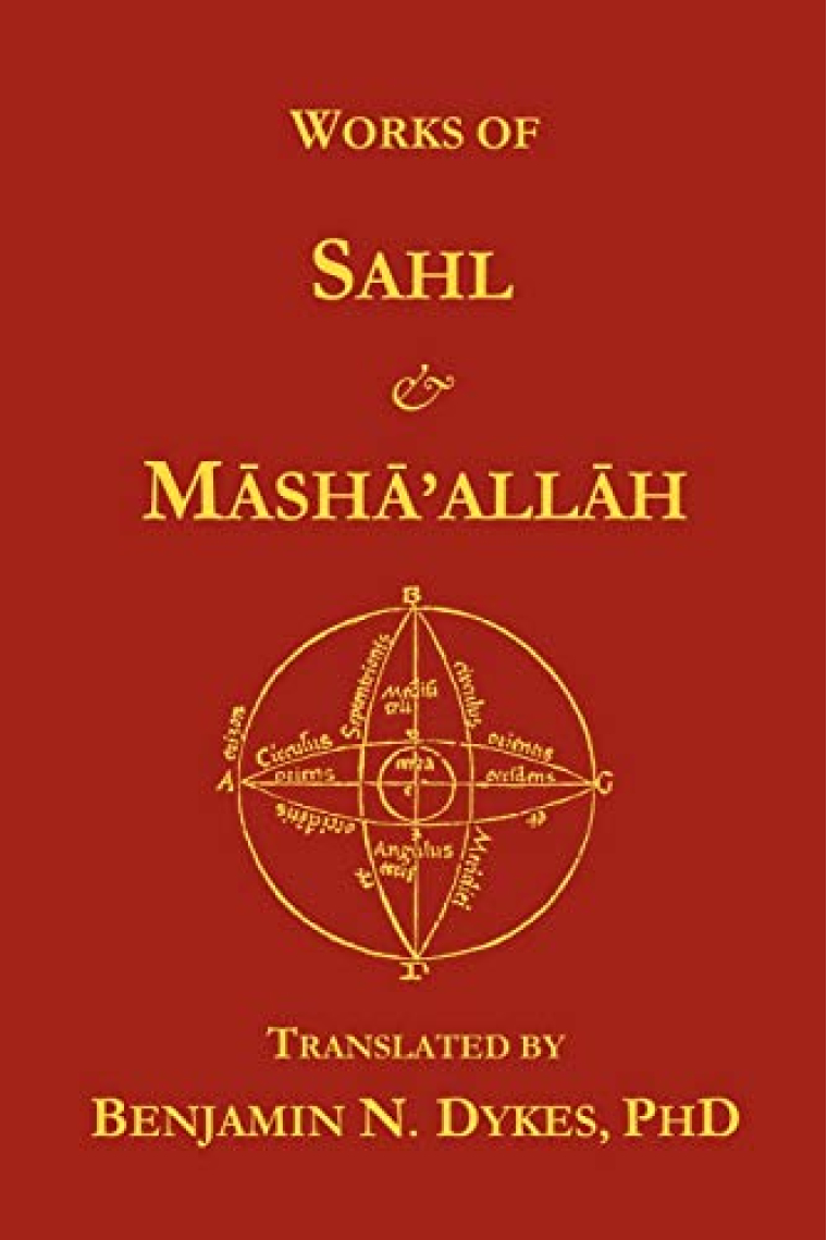 Works of Sahl & Masha'allah