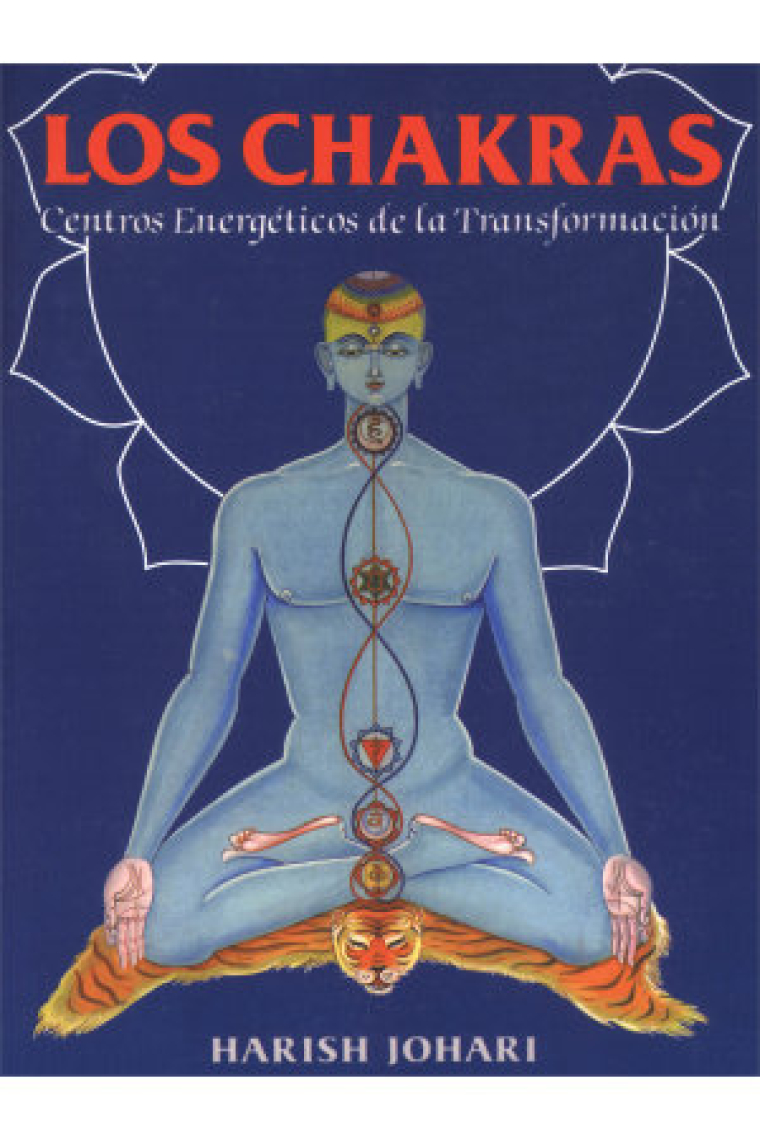 LOS CHAKRAS CENTROS ENERGETICOS DE LA TRANSFORMACION