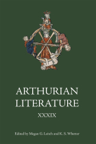 Arthurian Literature XXXIX: A Celebration of Elizabeth Archibald (Issn)