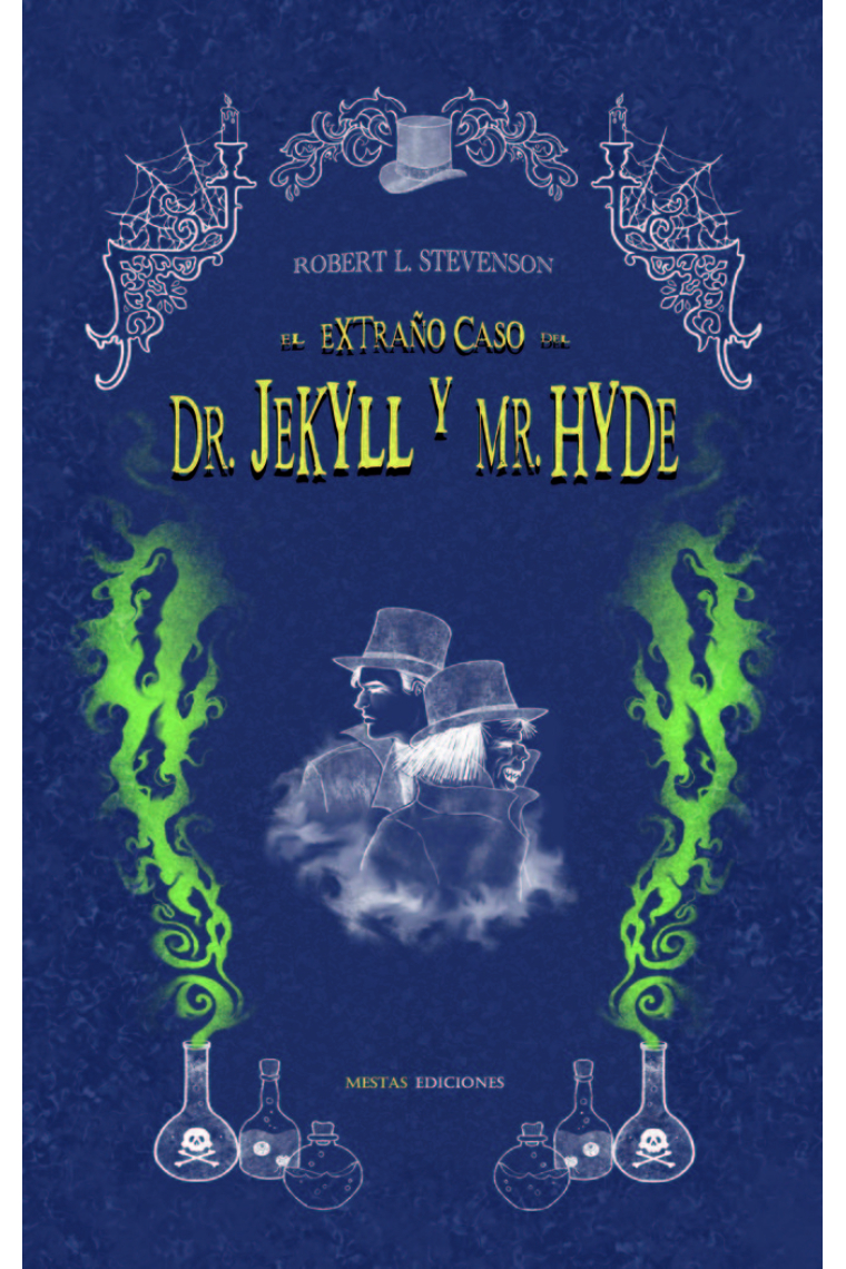 EL EXTRAÑO CASO DEL DR. JEKYLL Y MR. HYDE