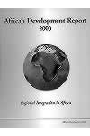 African development report 2000 (Regional integration in Africa)