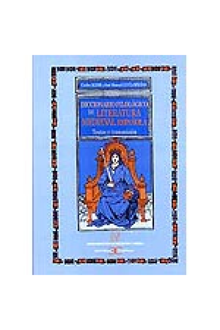 Diccionario filológico de literatura medieval española: textos y transmisión