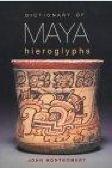 Dictionary of Maya hieroglyphs