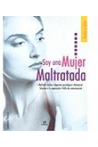 Soy una mujer maltratada