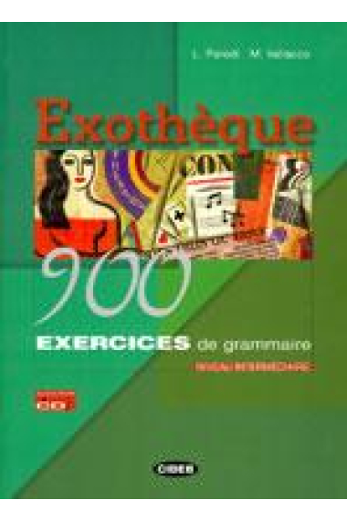 Exothèque 900 exercices de grammaire Livre+Cd Audio