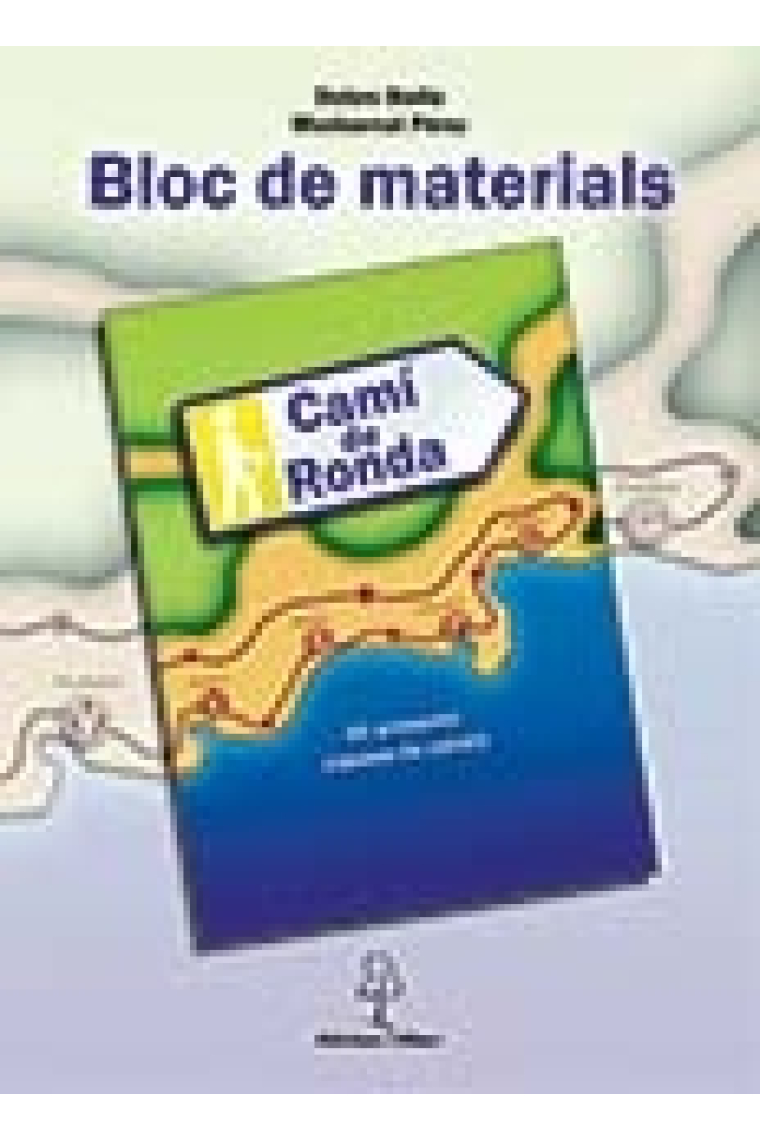 Camí de Ronda. 40 primeres classes de català + Bloc de materials (2 llibres)