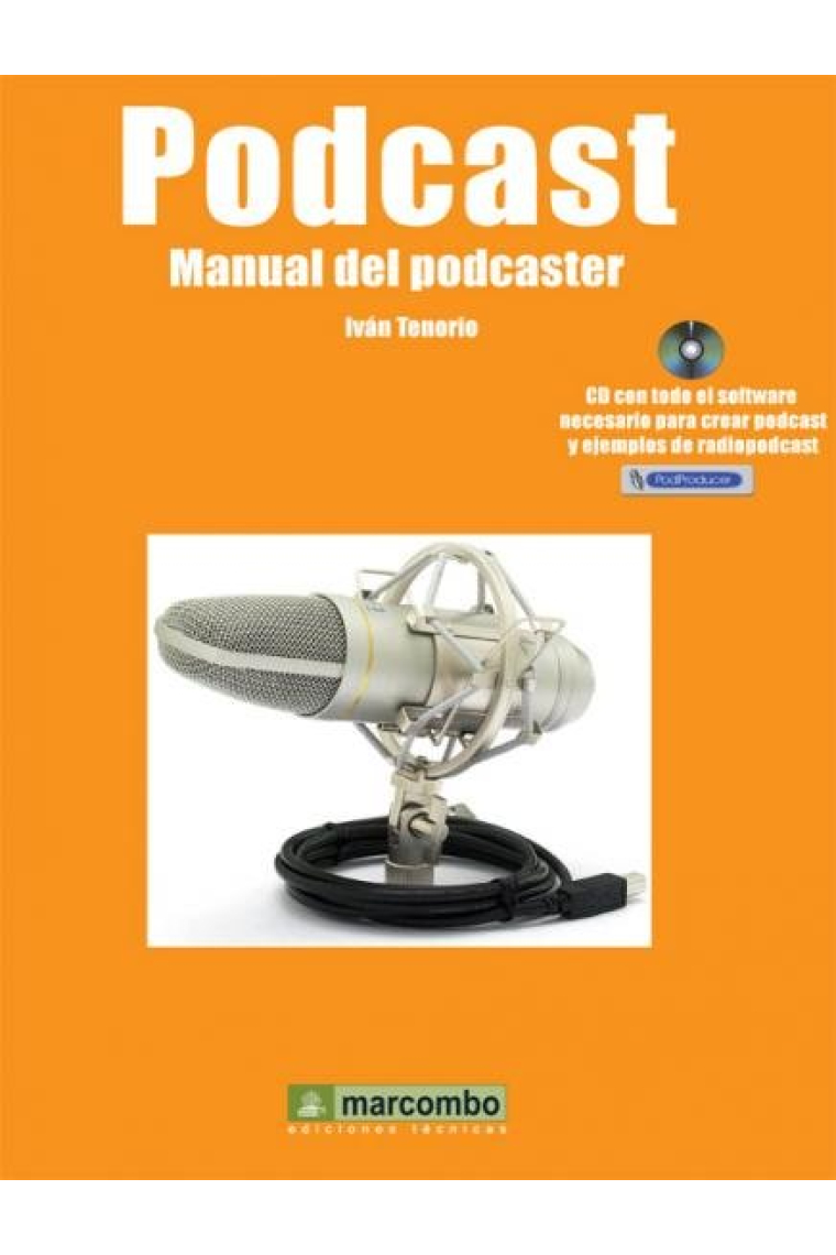 Podcast. Manual de podcaster