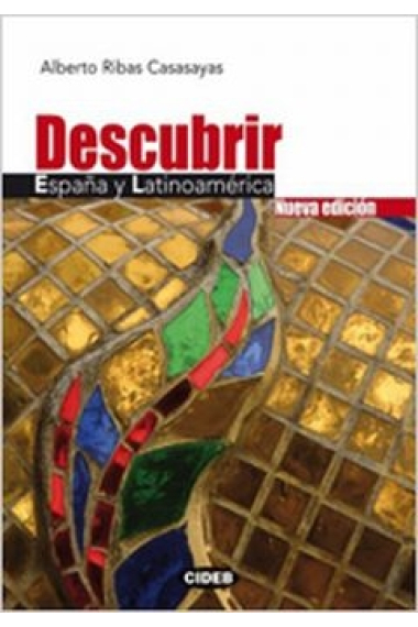 Descubrir España y Latinoamérica. Libro   CDs