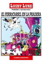 Lucky Luke 2. El ferrocarril en la pradera