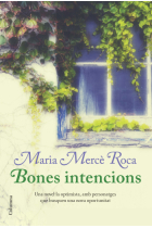 Bones intencions