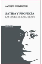 Sátira y profecía: las voces de Karl Kraus