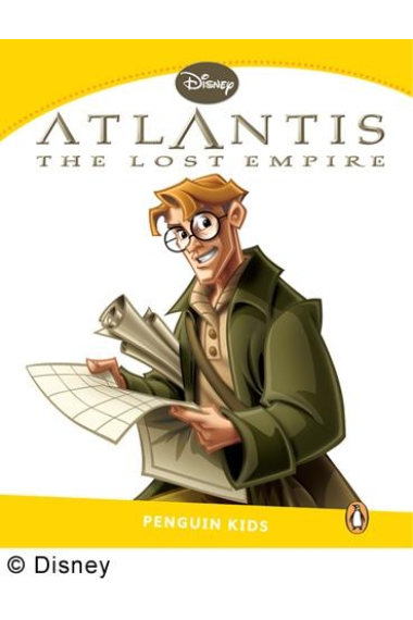 Atlantis: Lost Empire. Penguin Kids Level 6