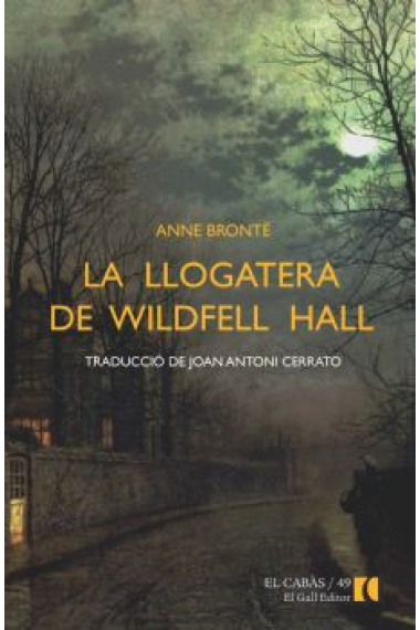 La llogatera de Wildfell Hall