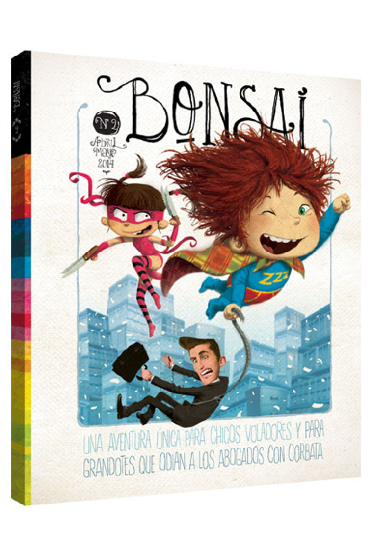 Bonsai #2 (Abril-Mayo 2014)