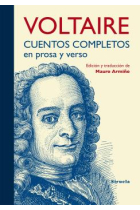 Voltaire. Cuentos completos en prosa y verso