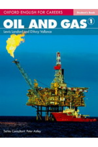 Oxford English for Careers: Oil and Gas 1 Student Book