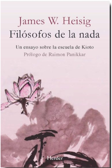 Filósofos de la nada: un ensayo sobre la escuela de Kioto