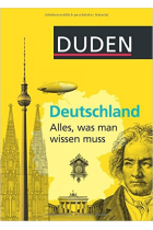 Duden Allgemeinbildung: Deutschland - Alles, was man wissen muss