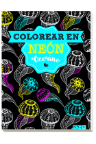 Colorear en neon.Océano