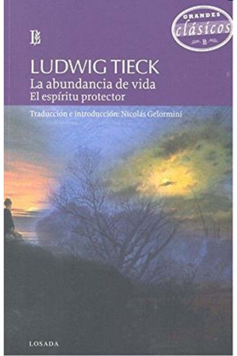 La abundancia de vida / El espíritu protector