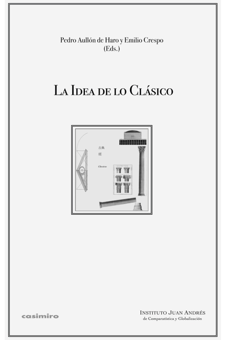 La idea de lo clásico