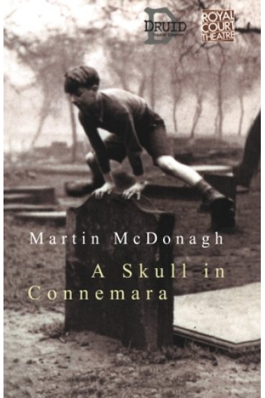 A Skull in Connemara (Modern Plays)