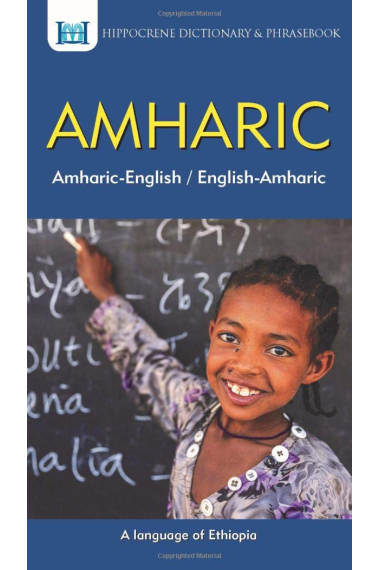 Amharic-English/ English-Amharic Dictionary & Phrasebook