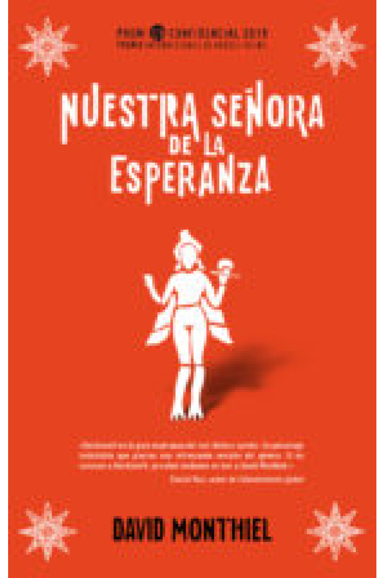 Nuestra Señora de la Esperanza. (Premio Internacional de Novela Negra L'H Confidencial 2019)