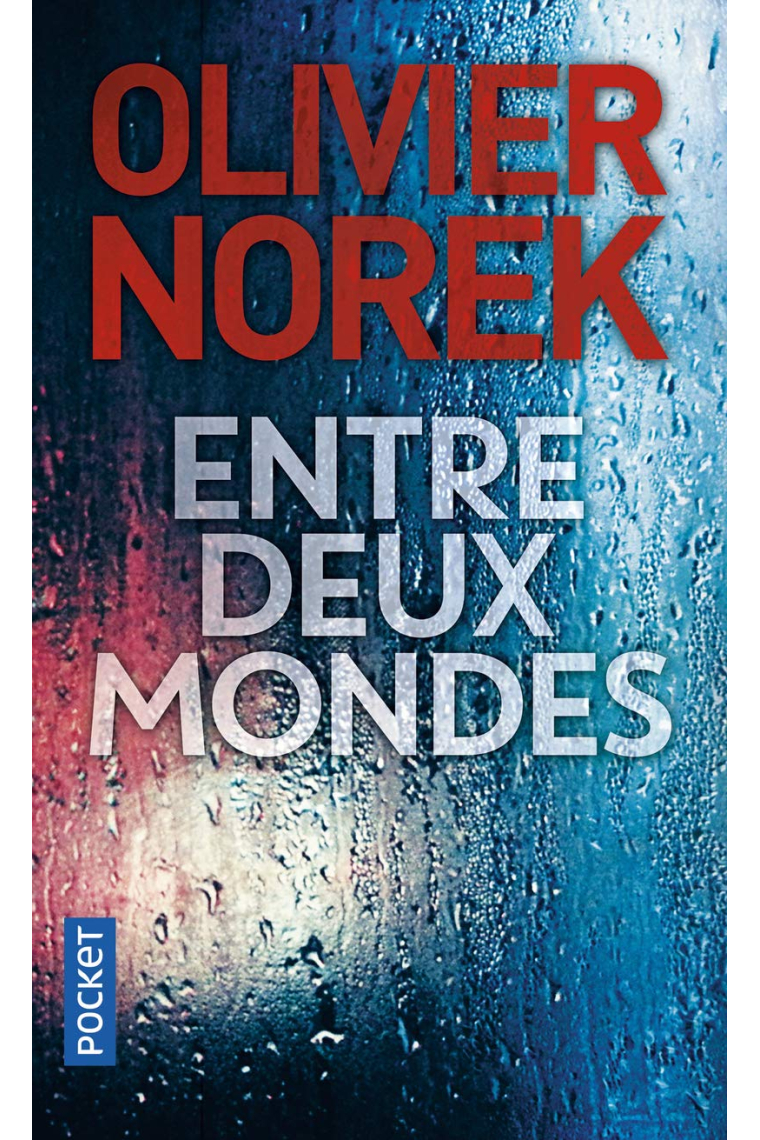 Entre deux mondes