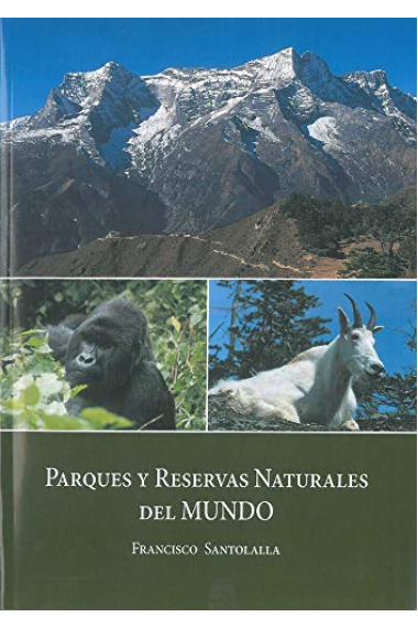 Parques y Reservas Naturales del Mundo