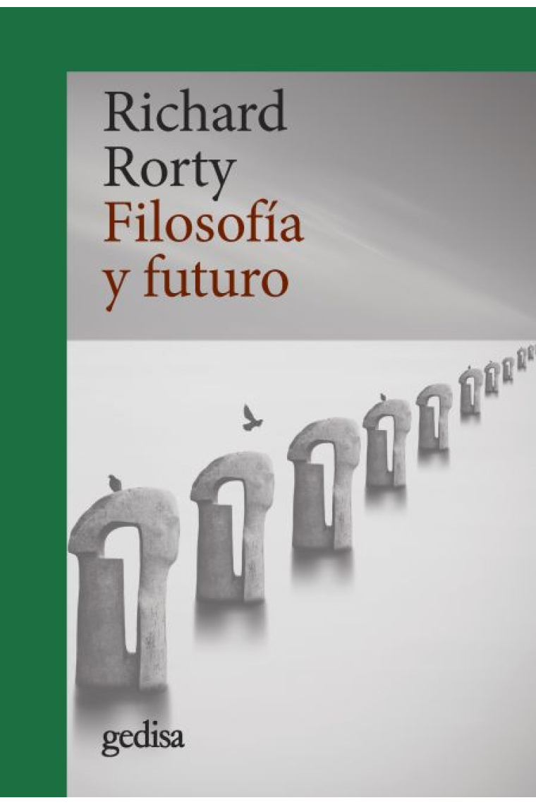 Filosofía y futuro (Nueva edición)